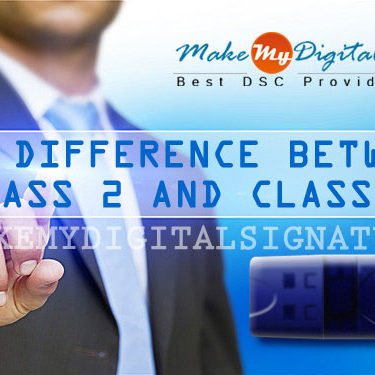 Difference between Class 2 and Class 3 Digital Signature