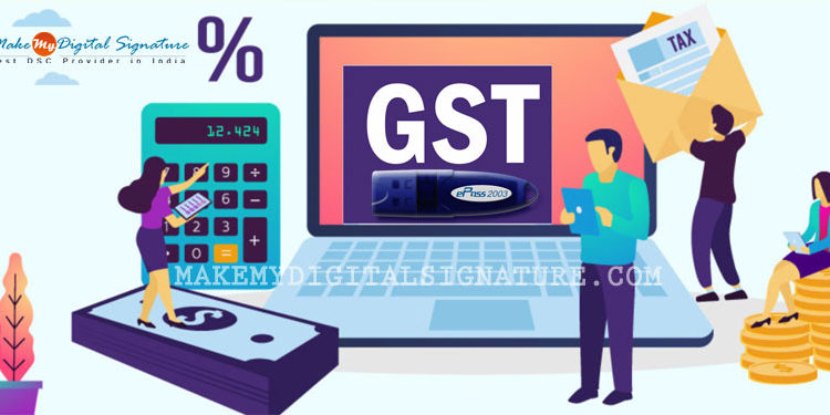 The Complete Guide of Digital Signature For GST